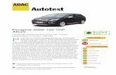 Autotest - ADAC: Allgemeiner Deutscher Automobil-Club · PDF fileAutotest Peugeot 3008 155 THP Allure Fünftürige Großraumlimousine der unteren Mittelklasse (115 kW / 156 PS) eugeot