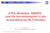 ATEX-Richtlinie 94/9/EG und die Besonderheiten in der ... · PDF fileATEX 137??? DIN EN 50014-x DIN EN 60079-x EX - VO prEN 14986. TÜV SÜD Industrie Service GmbH , Center of Competence
