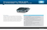 2016 04 05 OM10 0646 - WISI Schweiz:  · PDF fileDVB-S/S2 Transponder in 6 DVB-T Kanäle. ... Transmodulator von 6 DVB-S/S2 Transpondern in 6 ... 2016_04_05_OM10_0646.indd