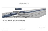 Group Retail Portal Training · PDF fileEinführung Was ist das Group Retail Portal? • Group Retail Portal ist eine Web-basierte Anwendung und die neue Integrationsplattform für