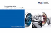 Produktübersicht Mobil Industrieschmierstoffe - Fluid · PDF fileMSDS erhalten Sie auf , von Ihrer zuständigen ExxonMobil Gesellschaft, Ihrem lokalen Vertriebspartner oder vom Mobil