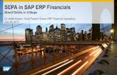 SEPA in SAP ERP Financialssapidp/... ·  · 2013-07-29SEPA in SAP ERP Financials ... SEPA Mandate Management: Changeable Fields ... These materials are provided by SAP AG and its