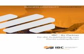 BUSINESS CONTINUITY MANAGEMENT - ibc- · PDF fileBUSINESS CONTINUITY MANAGEMENT IBC – Ihr Partner für die Ausarbeitung von Kontinuitätsplänen