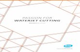 PASSION FOR WATERJET CUTTING - messe-essen · PDF fileSTM Waterjet GmbH Germany, Schweinfurt, Deutschland Mitarbeiter: 45 Vertriebsorganisationen: Frankreich, Belgien, Spanien, Portugal,