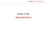 Daten in der Microsoft-Cloud -   · PDF fileAgenda 2 • Daten in der EU-Cloud • Auswirkungen vom Wegfall von Safe Harbor • Deutsches Treuhänder Cloud Modell