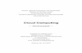 Cloud Computing - wr.  · PDF file1. Einleitung Der Begriff Cloud Computing prägt seit nun mehr als fünf Jahren das Bild der Informationstechnologie, um Web basierte Dienste