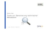 Stefan Hein Tools zur Generierung technischer Metadatenfiles.dnb.de/nestor/veranstaltungen/20.10.2010/hein.pdf · PCX, PNG, PS, PSD, PSP, SWF and other ... xsi:schemaLocation=" ...