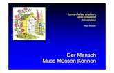 Der Mensch Muss Müssen Können - · PDF file•Sinkend (U-Boot) ... Microsoft PowerPoint - ernaehrung_essvortrag_3_leaky-gut_pp.ppt [Kompatibilitätsmodus] Author: Jürg Eichhorn