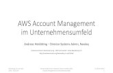 AWS Account Management im Unternehmensumfeld€¦ ·  · 2016-06-30• Veränderung von IAM Richtlinien • Verwendung großer EC2 Instanz -Typen • Veränderung der CloudTrail-Einstellungen
