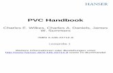 PVC Handbook - Carl Hanser Verlagfiles.hanser.de/hanser/docs/20050818_2581819959-57_3-446-22714-8... · PVC Handbook € Charles E. Wilkes, ... bonding forces. ... behave similarly