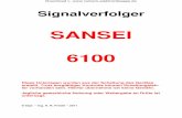 Sansei 6100 - rainers-elektronikpage.de · Bei der Stellung RF (Radiofrequency = HF) gelangt das Eingangssignal über den ... In der Schalterstellung 1 wird in der oberen Ebene das