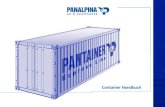 Container Handbuch - Start - Transportberatung … willkommen bei Panalpina! Dieses kleine Büchlein soll Ihnen einen Überblick über die technische Seite des Containergeschäftes
