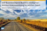 SAP BusinessObjects Business Intelligence Welches …€¦ · Horst Meiser, PreSales Principal BI SAP-Forum für die Versorgungswirtschaft, 4. – 5. November 2014, Essen SAP BusinessObjects