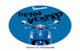 VESPA GTS PROGRAMM - jdata.vespa.comjdata.vespa.com/vespa/DE/de/Modelli/Vespa-GTS/Vespa-GTS-Touring... · SUPER GTS SUPER Temperamentvoller, dynamisch Look. Die Vespa GTS Super ist