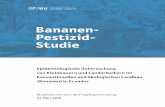 Bananen- Pestizid- Studie - aegu.net Pestizid- Studie Epidemiologische Untersuchung von Kleinbauern und Landarbeitern im konventionellen und ökologischen Landbau (Bananen) in Ecuador