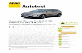 Autotest - ADAC: Allgemeiner Deutscher Automobil-Club€¦ · Autotest Hyundai Santa Fe 2.2 CRDi Premium 4WD (DPF) Fünftüriges SUV der oberen Mittelklasse (145 kW/197 PS) ie dritte