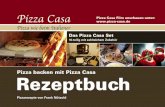 Pizza Casa · Pizza Casa Rezeptbuch Pizza backen mit Pizza Casa Pizzarezepte von Frank Nötzold Das Pizza Casa Set 10-teilig mit zahlreichem Zubehör Pizza wie beim ...