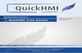 QuickHMI Dragonfly Erste Schritte german€¦ ·  · 2018-02-15Dokumentation | QuickHMI Dragonfly - Erste Schritte Programm-Dokumentationen als Video? 7 6 Haben Sie Fragen? Bei Fragen