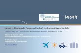 Luxair Regionale Fluggesellschaft im kompetitiven Umfeld · • Market & Competitive Environment ... Luxair Dynamic Pricing Strategy & Revenue Management ... Improve B2B Communication,