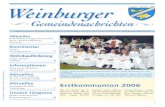 Weinburger Ausgabe: Sommer 2006 - Gemeinde Weinburg · GmbH, der Bestbieter für das Thera-peutische Kletterzentrum ermittelt und es konnte die Zuschlagsentschei- ... kWh/m pro Jahr).