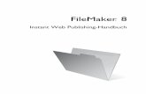 FileMaker · er ist eine Mark e v on FileMak er, Inc., eingetragen in den USA und anderen Ländern, und ScriptMak er und das Dateiordner-Logo sind Mark en v on FileMak er ... Erläuterung
