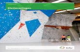 Kletteranlagen - bfu – Beratungsstelle für Unfallverhütung€¦ ·  · 2015-05-19Norm SN EN 12572-3 «Künstliche Kletteranlagen: Teil 3: Sicherheitstechnische Anforderungen