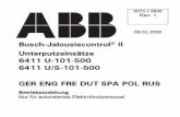 Busch-Jalousiecontrol® II Unterputzeinsätze 6411 U-101 … · Vorschrift DIN VDE 0100 zu erfüllen: Bei Einsatz in unterschiedlichen FI Kreisen siehe ... Kombination der UP-Einsätze