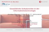 Gewerbliche Schutzrechte in der Informationstechnologie€¦ ·  · 2012-06-0110587 Berlin . Referent: RA Harald Schleicher 2 Agenda •Patente, Marken, Geschmacksmuster & Co.: Welche