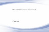 IBM SPSS Advanced Statistics 20 - Math: Startseite SPSS Adv… ·  · 2012-09-15Diese Ausgabe bezieht sich auf IBM® SPSS® Statistics 20 und alle nachfolgenden Versionen sowie Anpassungen,