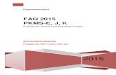 FAQ 2013 PKMS-E, J, K - recom.eu · Kokemor, Michael und Reinert, Monika MDK Westfalen-Lippe, Dr. Kreuzer, Claudia und Namyslo, Adam MDK Nordrhein, Dr. Jesse ... DRG (Anlage 3 DRG)