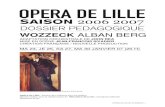 WOZZECK ALBAN BERG - opera-lille.fr · opera de lille, wozzeck | 1 wozzeck alban berg adaptation orchestrale de john rea mise en scÈne jean-francois sivadier crÉation franÇaise
