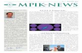 MPIK-News - mpi-hd.mpg.de · Phänomene im Universum im sehr hoch-energetischen Gammalicht beobachten, ... – zum Teil rätselhaften – Objekten detail-lierter erforscht werden.