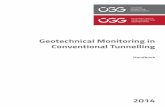 Handbook Geotechnical Monitoring in Conventional Tunnelling · Even with an excellent geological and geotechnical investigation the ... The handbook presents a ... Geotechnical Monitoring