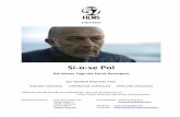 Si-o-se Pol Pressemappe v1 11 siosepolfilm@gmail.com 22605 Hamburg Deutschland Webseite:  info@57films.de ... Harrys Comeback …