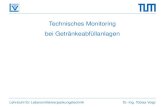 Technisches Monitoring bei Getränkeabfüllanlagenlvt.wzw.tum.de/fileadmin/Vorlesungen/Getraenkeabfuelltechnik/GA... · DIN 8782 + Unterscheidet anlagebedingte und anlagefremde Störursachen