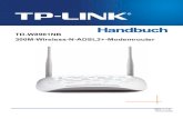 TD-W8961NB 300M-Wireless-N-ADSL2+-Modemrouter · Sämtliche nicht von TP-LINK genehmigten Änderungen am Gerät können die Betriebserlaubnis erlöschen lassen. Bemerkung: ...