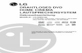 DRAHTLOSES DVD HOME CINEMA … Sie bitte vor dem Anschluss, den Betrieb und der Einstellung dieses Produktes dieses Handbuch sorgfältig und vollständig durch. CD-R/RW DG_LH-SW5100_DEU(19A)
