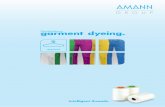 garment dyeing.Stückfärbung - AMANN€¦ · Garment Dyeing bietet eine hohe Farbflexibilität bei kostengünstiger Produktion mit großen Vorteilen für die Logistik, ... (z.B.
