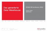 Data Warehouse Gregor Zeiler 18.04 - doag.org€¦ · Data Mart Source Source Klare und bewährte Architekturkomponenten Einige, aber wenige Modellierungsoptionen Große Anzahl an