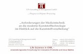 „Anforderungen der Medizintechnik an die moderne ... · 3 Pi Consulting & Management GmbH... Progress in Polymer Processing 3 Pi Consulting & Management GmbH Technologiepark 20