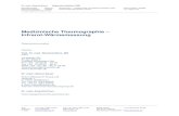 Medizinische Thermographie – Infrarot-Wärmemessungarchiv.ever.ch/PDF_MC_MV/Thermographie_Patienten... ·  · 2017-03-04Endbericht mit einer Klassifikation analog der BIRADS-Klassifikation.