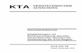 KTA-GS-78 - Sachstandsbericht - Empfehlungen zur ... · KTA-GS-78 Stand: November 2005 KTA. Bearbeiter: Mani Pradhan ... Der AK-Baunormen hat festgestellt, dass zahlreiche Baunormen