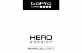 MANUALE DELL’UTENTE - GoPro Official Italia | … utilizzare al meglio la video/fotocamera HERO Session e disporre delle funzioni più recenti, assicurarsi di utilizzare il software