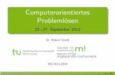 Computerorientiertes Problemlösen [1ex] 23. 27. …ˆ’1 +(n−1)p 2xn−2 +...+ p n >> p=[1 -8 15]; >> p1=polyder(p) p1 = 2 -8 >> p2=polyder(p1) p2 = 2 p(x) = x2 −8x+15 p0(x)