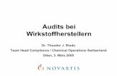 Audits bei Wirkstoffherstellern - pharma.gally.ch · •PIC/S Guide PI 006-02 (Validation Master Plan, IQ, OQ, non-sterile Process Validation, Cleaning Validation) •Novartis Policies.