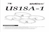 HAUPTMERKMALE - ripmax.com · 2 ANLEITUNG Danke, dass Sie sich für den Kauf des U818A-1 UFO entschieden haben. Um das UDI RC UFO schnell und sicher zu bedienen, lesen Sie bitte das