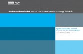 Jahresbericht mit Jahresrechnung 2012 - Kanton Aargau · Jahresbericht mit Jahresrechnung 2012 Berichte und Auswertungen Vorlage des Regierungsrats vom 20.März 2013