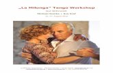 „La Milonga“ Tango Workshop - Gut Wittmoldt – Pferde ...gut-wittmoldt.de/wp-content/uploads/tango-ws-Michael-d...Workshops und Themen Freitag 18.00 – 20.00h 2 h Workshop für