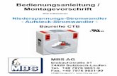 Bedienungsanleitung / Montagevorschrift - MBS AG - …€¦ ·  · 2016-03-29DIN EN 61439-1:2012-06: 12 kV (1,2/50 µs) Isolierstoffklasse: E . Sicherheit Schutzart: IP20 Gehäusewerkstoff