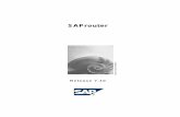 SAProuter - Service€¦ ·  · 2017-04-25SAP Online Help 26.10.2007 SAProuter SAProuter ist ein SAP-Programm, das Ihr SAP-Netzwerk vor unbefugtem Zugriff schützen kann. Es handelt